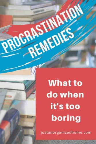 Procrastination remedies to help you when something is just too boring. Tips to motivate you in overcoming procrastination. #procrastination